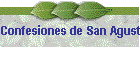 Confesiones de San Agustn (Extracto del libro Primero)
